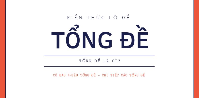 Tổng đề là gì?